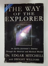 SIGNED The Way of the Explorer Edgar Mitchell 2001 Second Edition Hardcover - £79.12 GBP