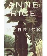 Merrick by Anne Rice [Hardcover Book, 2000]; Good Condition - £6.37 GBP