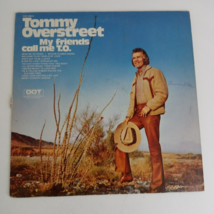 Tommy Overstreet My Friends Call Me T .O. Vinyl 12&quot; Record - £3.80 GBP