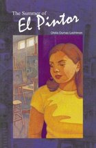 The Summer of El Pintor [Paperback] Lachtman, Ofelia Dumas - $5.93