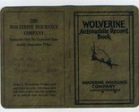 Automobile Record Book 1926 Wolverine Insurance Company Lansing Michigan  - £17.12 GBP