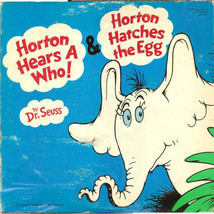 Dr. Seuss - Horton Hears A Who! &amp; Horton Hatches The Egg (LP) (F) - $2.69