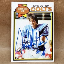 1979 Topps #355 JOHN DUTTON Signed Colts Cowboys Nebraska Huskers Autograph Card - £5.46 GBP