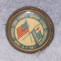 Antique Annual Cook County Sunday School Convention 1903 Lapel Pin Back Button - £15.68 GBP