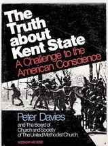 The Truth About Kent State: Challenge to the American Conscience by Pete... - $10.00