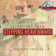 Selections from Stepping Heavenward [Hardcover] Prentiss, Elizabeth - £10.24 GBP