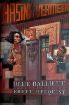 Chasing Vermeer by Blue Balliett / Illustrated by Brett Helquist / 2003 Juvenile - £1.79 GBP