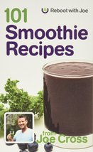 101 Smoothie Recipes [Spiral-bound] Joe Cross - $19.99