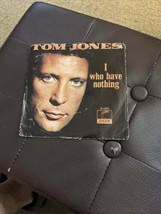 Tom Jones 7&quot; Record 45 -I Who Have Nothing / Stop Breaking My Heart. NM ... - $4.75