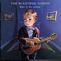 The Beautiful South : Blue Is the Colour CD (2001) Pre-Owned - £11.91 GBP