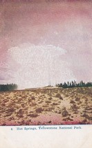 Hot Springs Yellowstone National Park Postcard A10 - $2.96