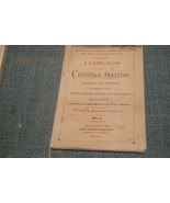 A Catechism of Christian Doctrine...For the Use of Catholics…,1894,Scarce - $19.99