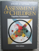 Assessment of Children: Cognitive Foundations &amp; Resource Guide  - GOOD - £15.44 GBP