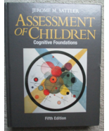Assessment of Children: Cognitive Foundations &amp; Resource Guide  - GOOD - £15.60 GBP
