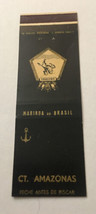Vintage Matchbook Cover Matchcover Navy Ship Brasil Brazil Ct Amazonas - £1.48 GBP