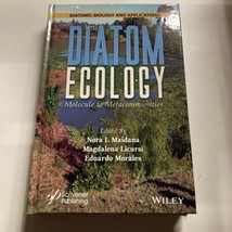 Diatom Ecology : Molecule to Metacommunities, Hardcover by Maidana, Nora... - $140.25