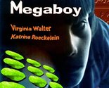 Making Up Megaboy Virginia Walter and Katrina Roeckelein - $2.93
