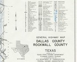 Dallas &amp; Rockwell County Texas General Highway Map 1971 State Highway De... - £19.68 GBP