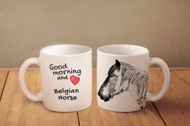 Belgian horse - mug with a horse and description:&quot;Good morning and love...&quot; - £11.79 GBP