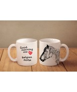 Belgian horse - mug with a horse and description:&quot;Good morning and love...&quot; - £11.70 GBP