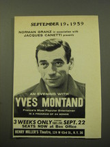 1959 An Evening with Yves Montand Ad - Norman Granz Jacques Canetti Presents - £14.78 GBP