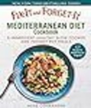 Fix-It and Forget-It Mediterranean Diet Cookbook: 5-Ingredient Healthy Slow Cook - £13.87 GBP