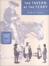 The Tavern at the Ferry - Paperback, by Tunis Edwin PB - £20.49 GBP