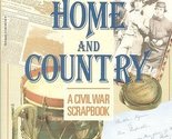 For Home and Country: A Civil War Scrapbook [Paperback] BOLOTIN, Norman ... - £2.34 GBP