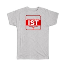 Turkey Istanbul Atatürk Airport IST : Gift T-Shirt Travel Airline Pilot AIRPORT - £19.58 GBP