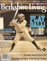 Berkshire Living Magazine August 2006 Play Ball! - $5.00