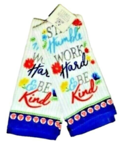 Stay Humble Work Hard Be Kind Kitchen Towels 2 Piece Floral Terry Cotton NEW - £10.98 GBP