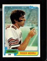 1981 Topps #195 Roger Wehrli Nmmt Cardinals Hof - £3.31 GBP