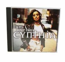 Cynthia - How I Love Him U.S. Cd Single 1994 (8 Tracks) Freestyle Rare Free Ship - £19.77 GBP