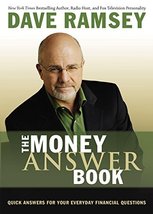 The Money Answer Book (Answer Book Series) [Paperback] Ramsey, Dave - $4.89