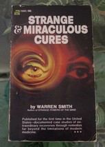 1969 Strange And Miraculous CURES-Warren Smith-Extraordinary Recoveries-Ace - £7.91 GBP