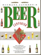 Michael Jackson&#39;s Beer Companion: The World&#39;s Great Beer Styles, Gastronomy, a.. - £19.18 GBP
