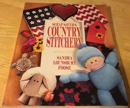 Scrap Saver&#39;s Country Stitchery Magazine by Sandra Lounsbury Foose - £4.63 GBP