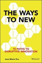 15 Ways to Disrupt : Why Marketing Should Be at the Core of Innovation - £4.63 GBP