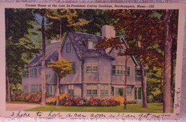 Vtg Former Home Of Ex-President Calvin Coolidge Northampton Mass Postmark 1950 - £3.98 GBP