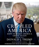 Crippled America: How to Make America Great Again [Audio CD] Trump, Dona... - $22.17 CAD