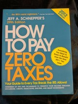 How to Pay Zero Taxes 2012: Your Guide to Every Tax Break the IRS Allows! by Je… - £8.69 GBP