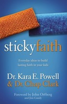 Sticky Faith: Everyday Ideas to Build Lasting Faith in Your Kids [Paperback] K.. - £6.25 GBP