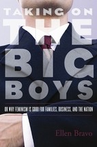 Taking On the Big Boys: Or Why Feminism Is Good for Families, Business, and the  - £16.46 GBP