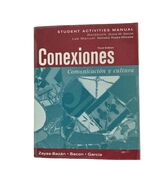 Conexiones Comunicacion y cultura Student Activities Manual - $181.63 MXN