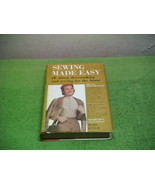 Vintage 1952 Sewing Made Easy Hardcover Book by Mary Lynch Book Club Edi... - £19.64 GBP