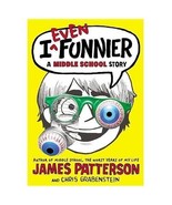 I Funny: I Even Funnier : A Middle School Story 2 by James Patterson and... - $6.92