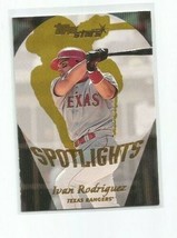Ivan Rodriguez (Texas) 2000 Topps Stars Spotlights Card #155 - £3.91 GBP