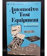 Howard W Sams Automotive Test Equipment you Can Build 20926 VTG 1972 1st... - $376.86 MXN