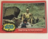 Vintage Star Wars Trading Card Green 1977 #95 Sighting Artoo Detoo - $2.97