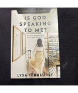 Is God Speaking to Me?: How to Discern Hi- Lysa TerKeurst, 0736982620, p... - $4.15